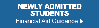 Newly Admitted Students Financial Aid Guidance